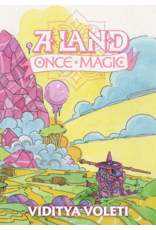 Indie Press Revolution A Land Once Magic