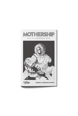 Exalted Funeral Press Mothership: Warden's Operations Manual