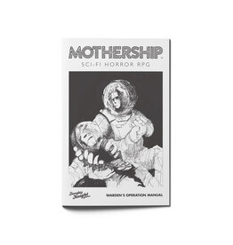 Exalted Funeral Press Mothership: Warden's Operations Manual