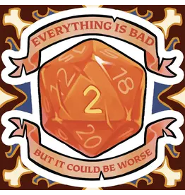 King's Plague Collective King's Plague Sticker - It Could Be Worse!