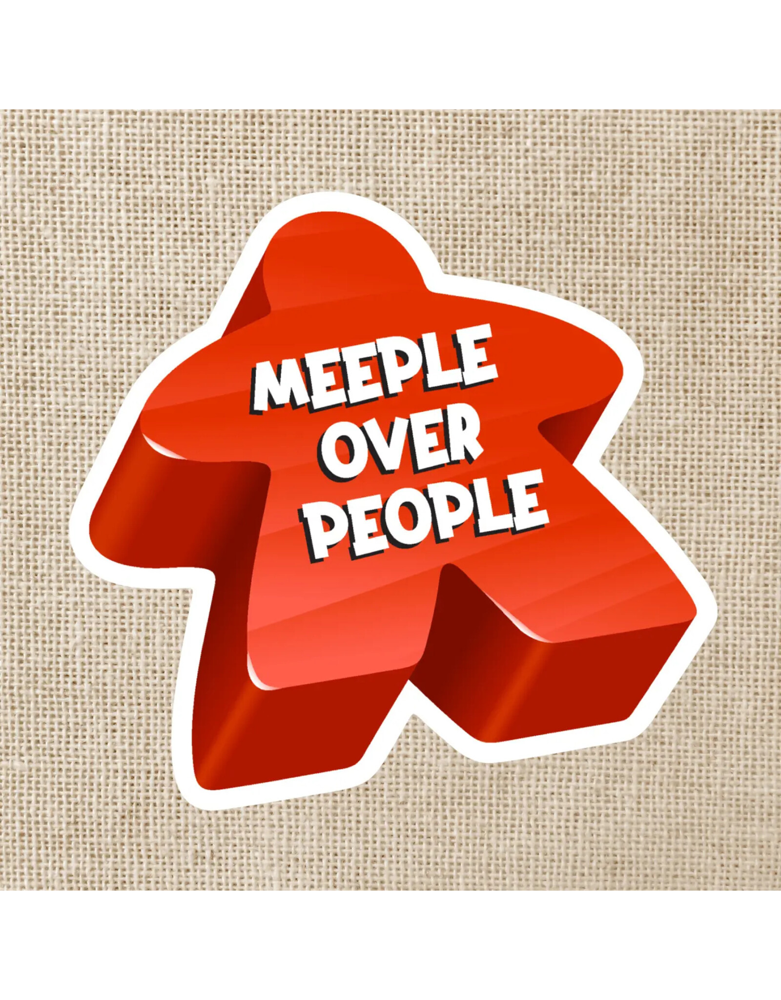 Kingdom of Threads Kingdom of Threads Sticker - Meeple Over People