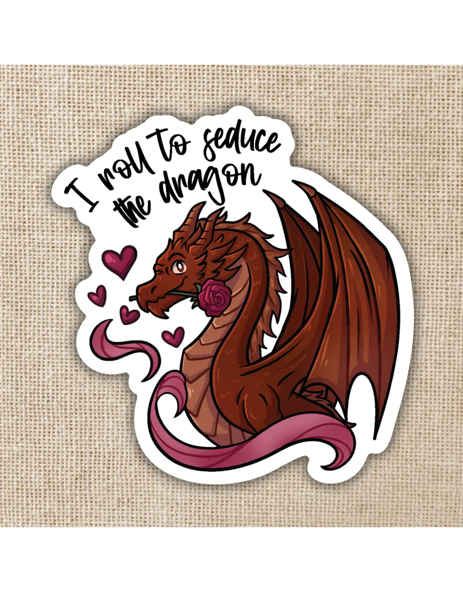 Kingdom of Threads Kingdom of Threads Sticker - Roll To Seduce Dragon