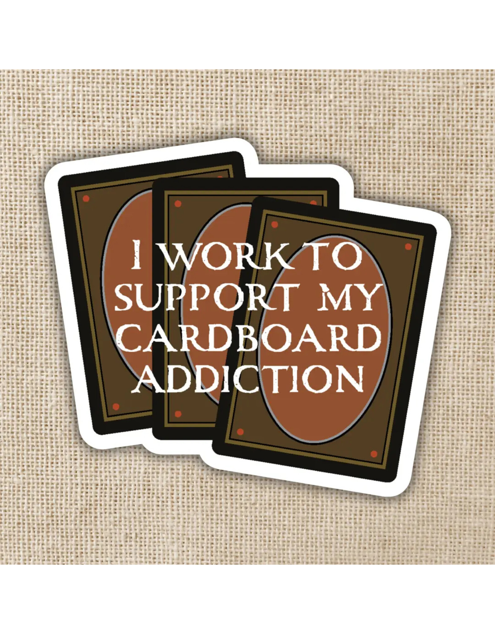 Kingdom of Threads Kingdom of Threads Sticker - I Work To Support My Cardboard Addiction