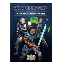 Starbreaker: SAINTS and Synners