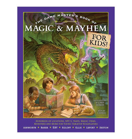 Game Master's Book of Magic & Mayhem for Kids