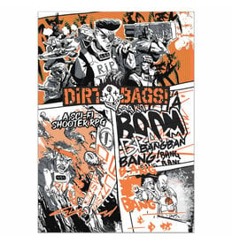 Dirtbags!