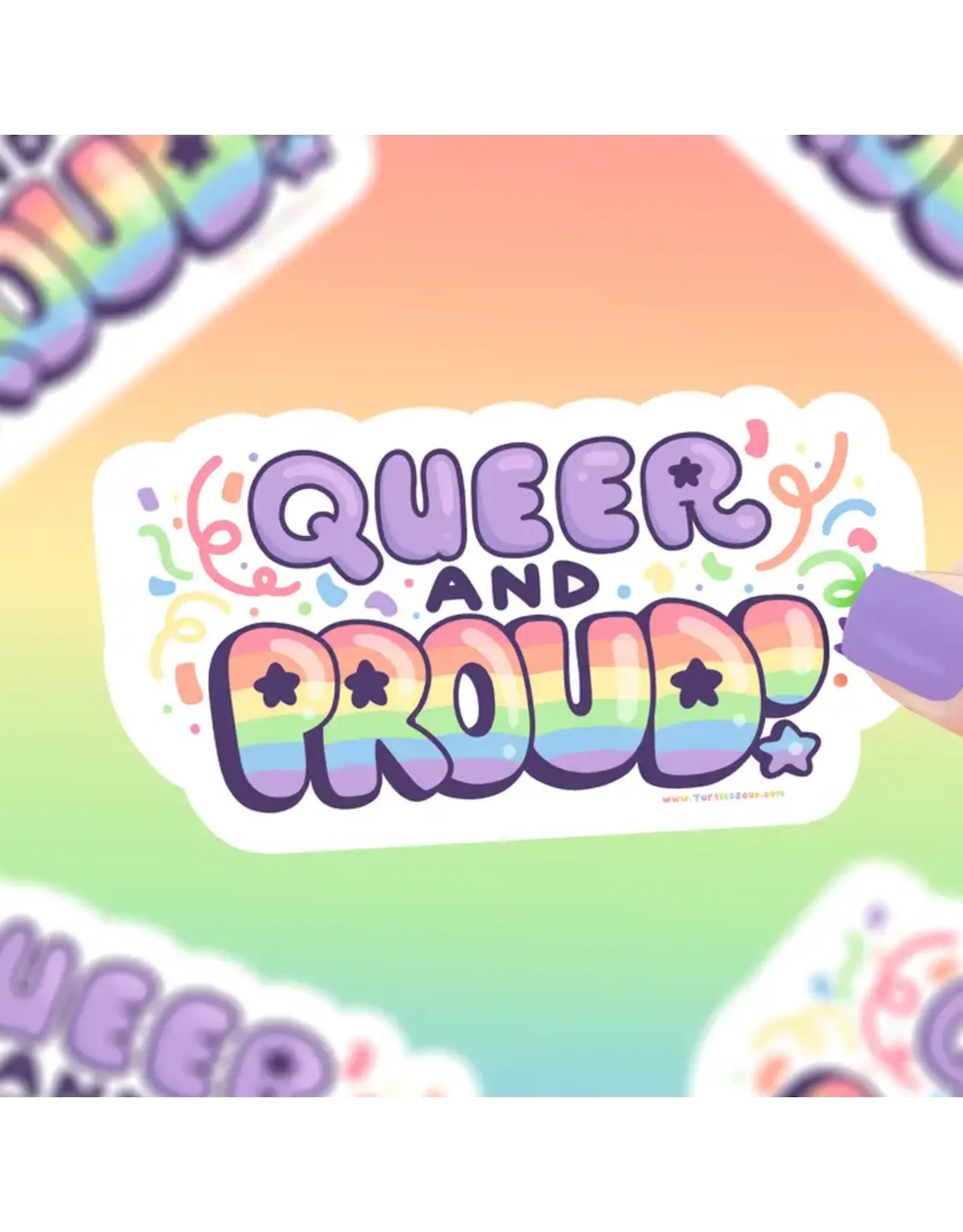 Turtle's Soup Turtle's Soup - Queer and Proud, Lgbtq, Pride Month, Vinyl Sticker