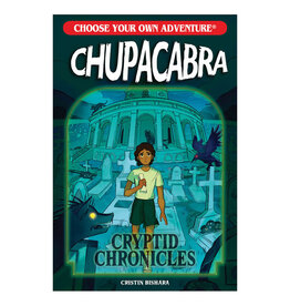 Random House Choose Your Own Adventure Cryptid Chronicles: Chupacabra