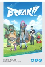 Indie Press Revolution BREAK!! Core Rules (Standard Edition)