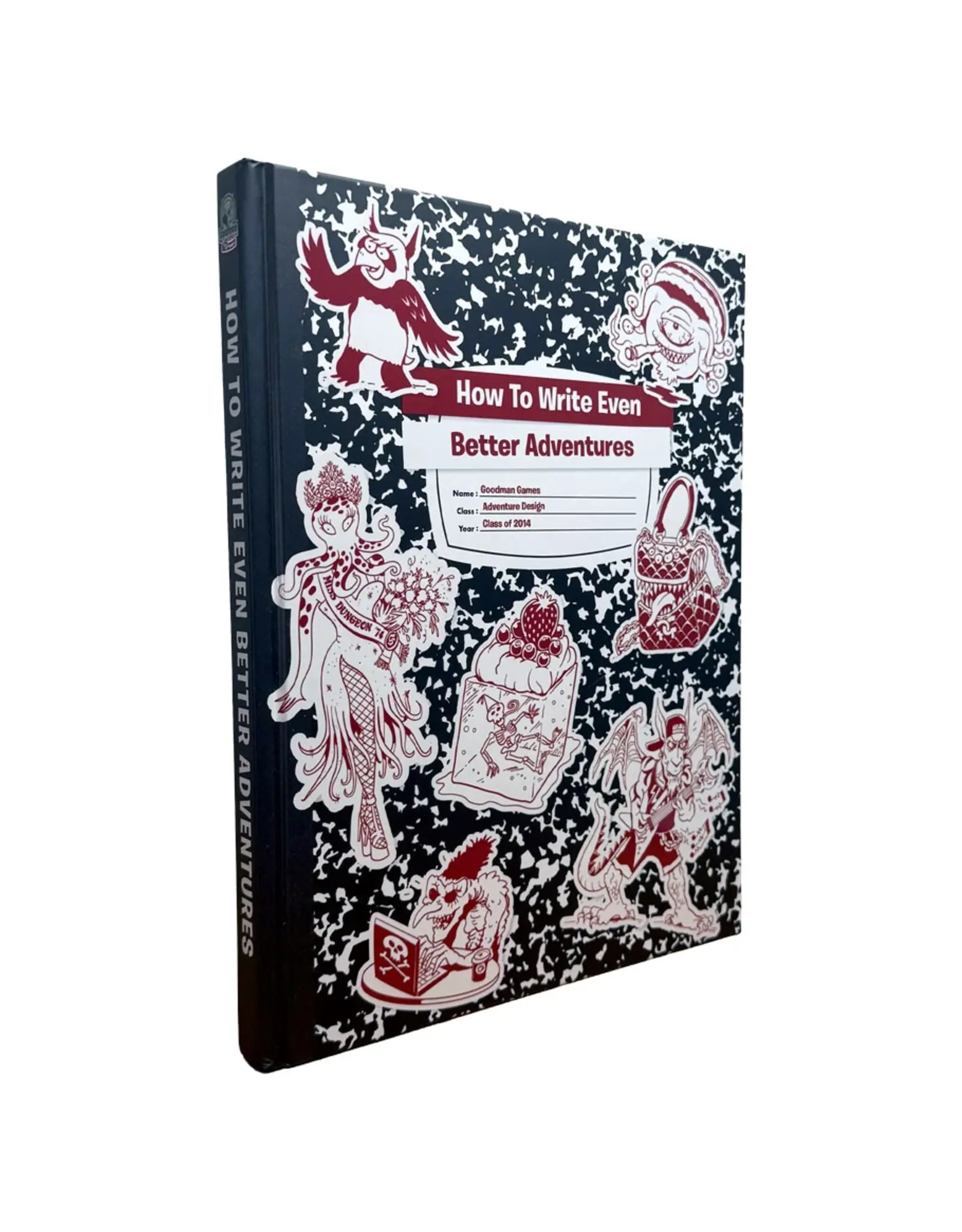 Goodman Games How To Write Even Better Adventures Refresh