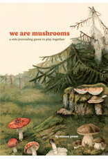 Indie Press Revolution We Are Mushrooms