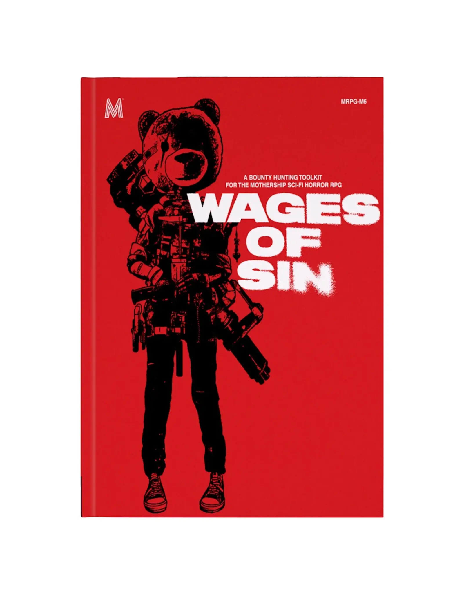 Tuesday Knight Games, LLC Mothership: Wages of Sin