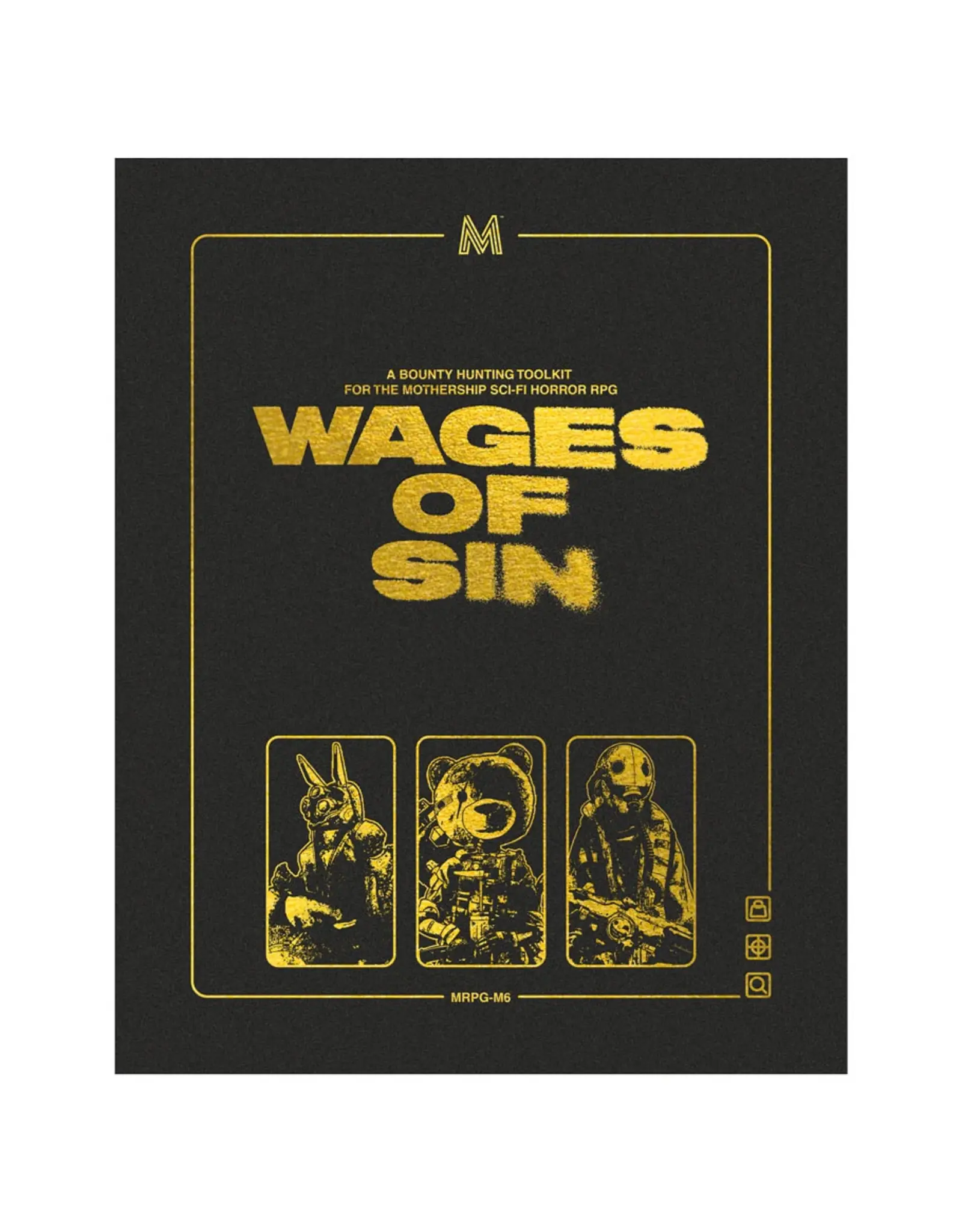 Tuesday Knight Games, LLC Mothership: Wages of Sin Deluxe Edition