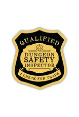 Kingdom of Threads Kingdom of Threads - Dungeon Safety Inspector Sticker