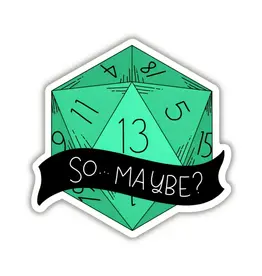 Kingdom of Threads Kingdom of Threads - So…Maybe? Sticker