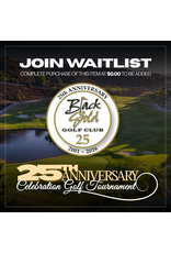 JOIN WAITLIST - 25th Anniversary Tournament