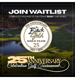 JOIN WAITLIST - 25th Anniversary Tournament