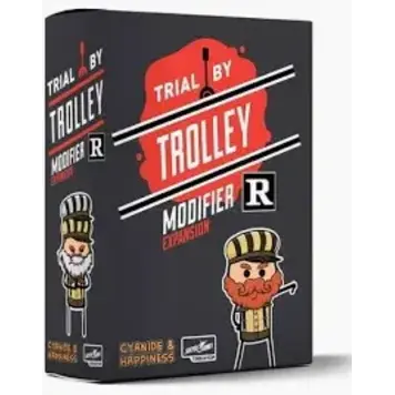 Trial by Trolley: R-Rated Modifier Expansion