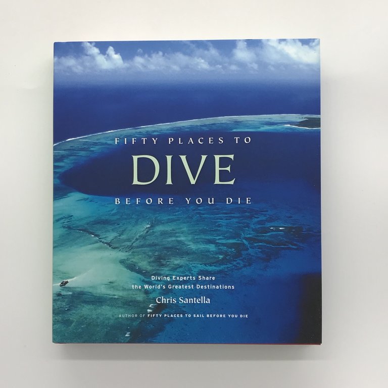Fifty Places to Dive Before You Die
