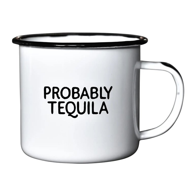 Probably Tequila Cup