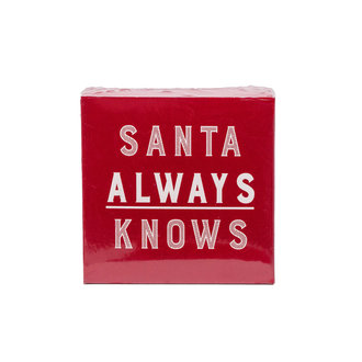 CREATIVE CO-OP CREATIVE CO-OP Santa Always Knows, Wood Matches