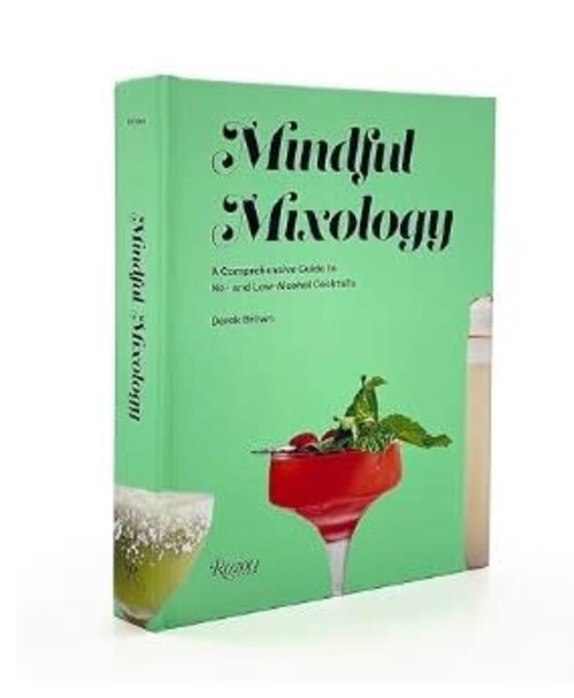 PENGUIN RANDOM HOUSE PENGUIN RANDOM HOUSE Mindful Mixology