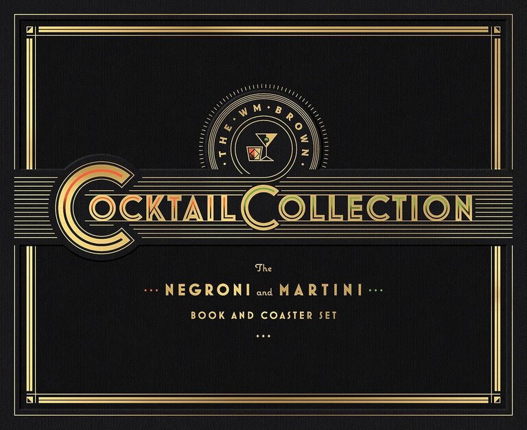HACHETTE BOOK GROUP HACHETTE BOOK GROUP The Negroni and The Martini
