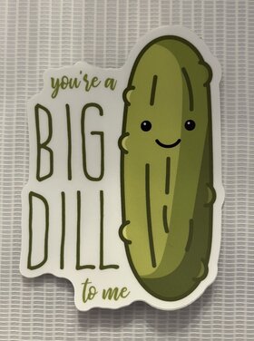 Stickers North West Stickers North West - Your a Big Dill to Me
