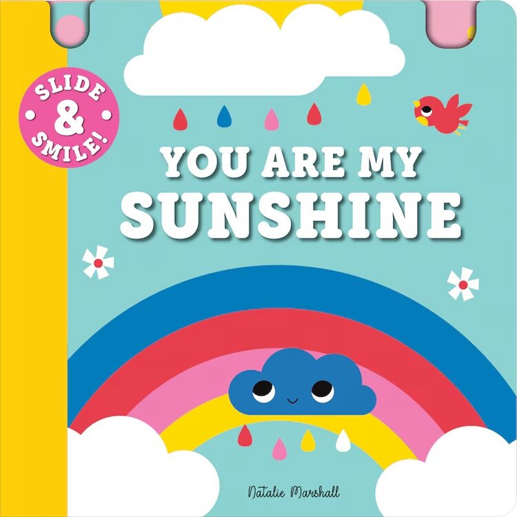 Raincoast Books You Are My Sunshine Book
