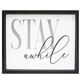 107-85100 Stay Awhile Sign 17 x 14