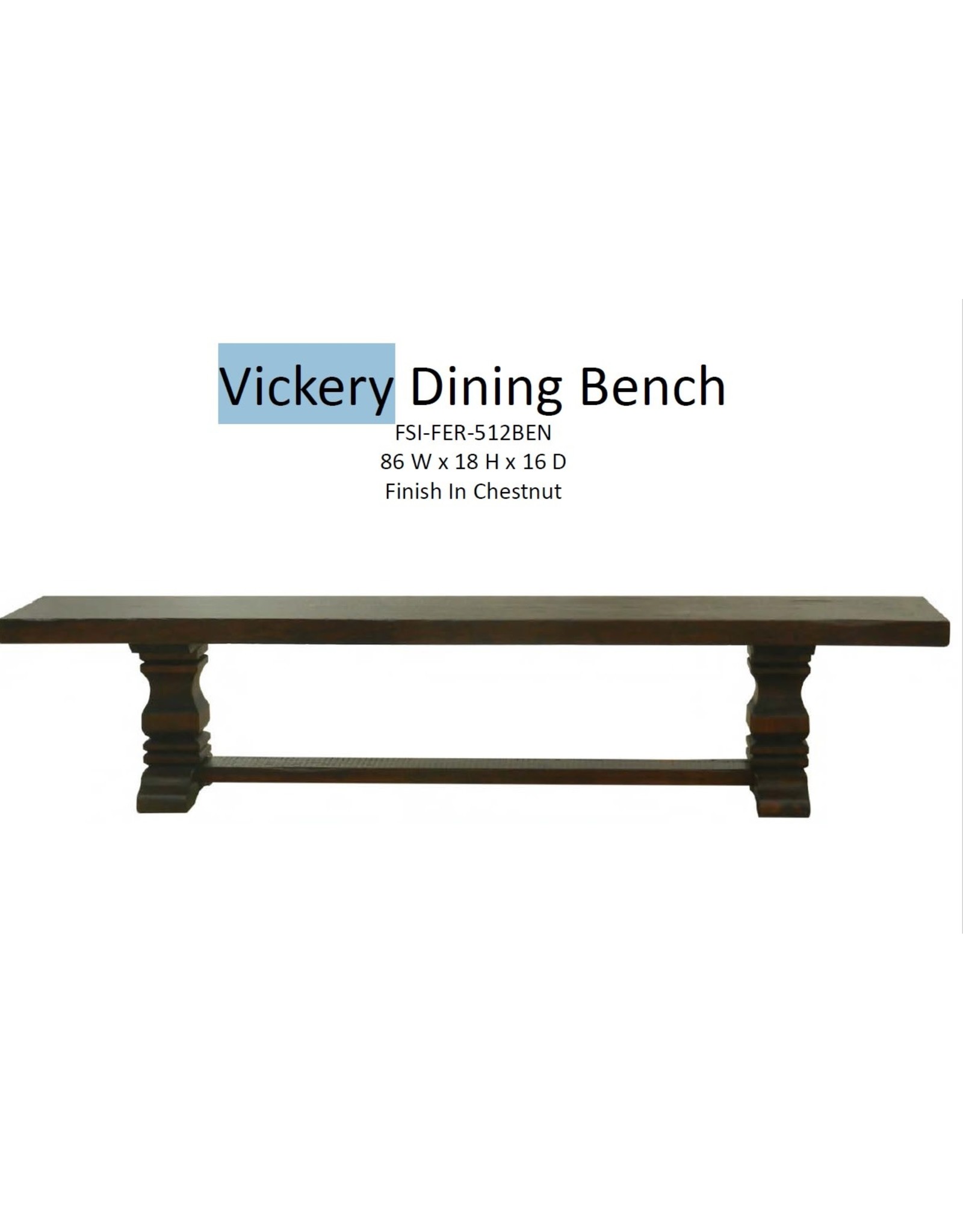 VICKERY DINING BENCH 86W 18H 16D CHESTNUT
