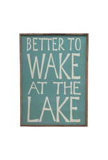 Recycled Wood Wall Décor "Better To Wake At the Lake" DF5303