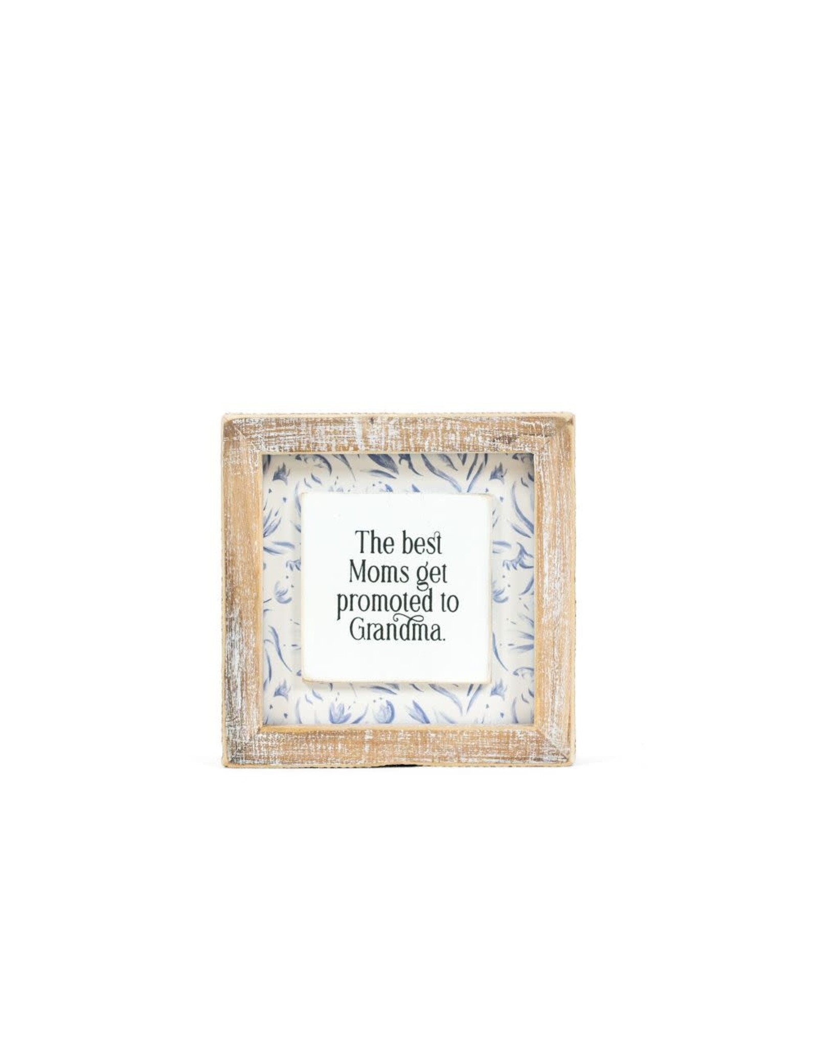 5 x 5 Reversible Sign Mom-Grandmom 12618