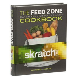 Skratch Labs The Feed Zone Cookbook