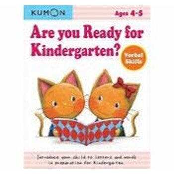 Kumon ARE YOU READY FOR KINDERGARTEN?