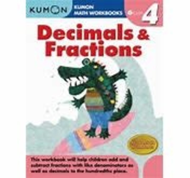 Kumon GRADE 4 DECIMALS & FRACTIONS