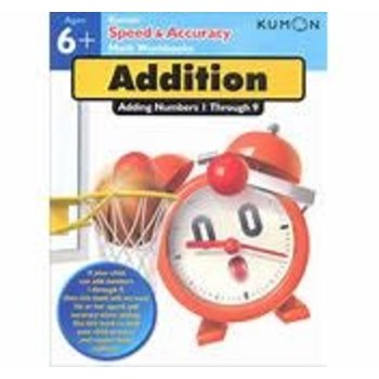 Kumon Speed & Accuracy: Adding Numbers 1
