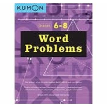 Kumon WORD PROBLEMS GRADES 6-8