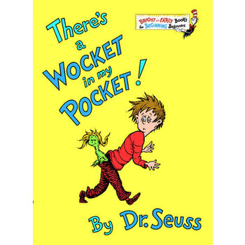 Dr Seuss There's a Wocket in My Pocket (board book)