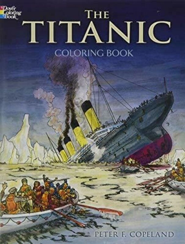 Dover The Titanic Coloring Book