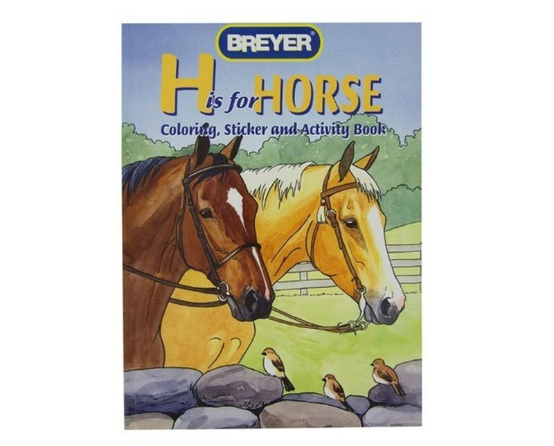 Breyer H is For Horse Coloring Book w/Stickers
