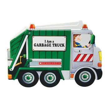 Scholastic I Am a Garbage Truck (board book)