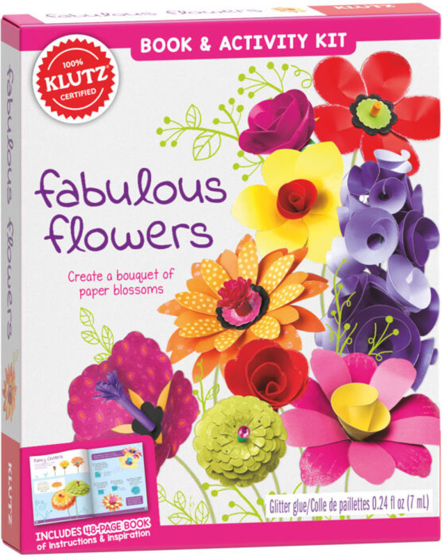 KLUTZ Klutz: FABULOUS FLOWERS