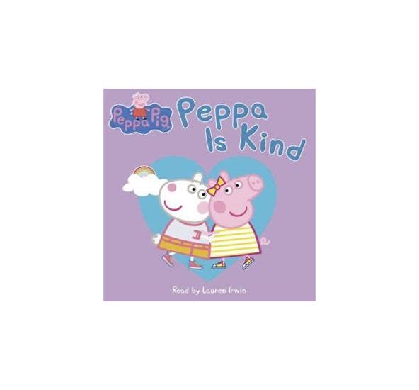Scholastic PEPPA PIG: PEPPA IS KIND