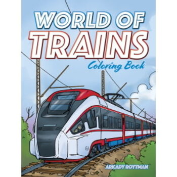 Dover World of Trains Coloring Book