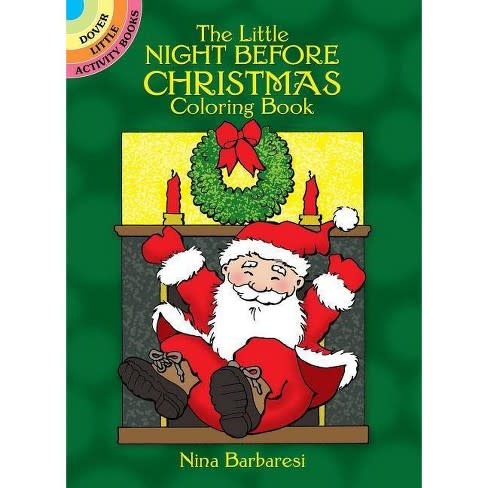 Dover The Little Night Before  Christmas Coloring Book