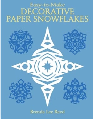 Dover Easy-to-Make Decorative Paper  Snowflakes