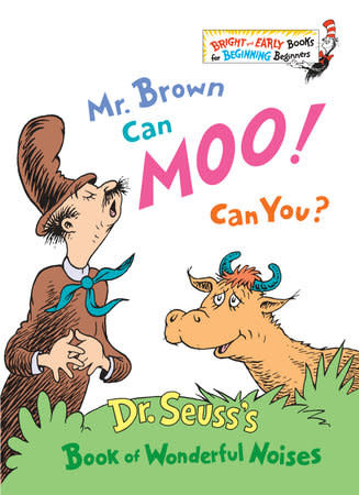 Dr Seuss Mr. Brown Can Moo! Can You?