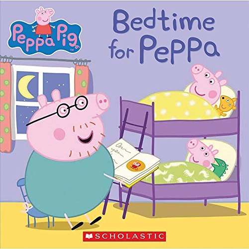 Scholastic PEPPA PIG: BEDTIME FOR PEPPA