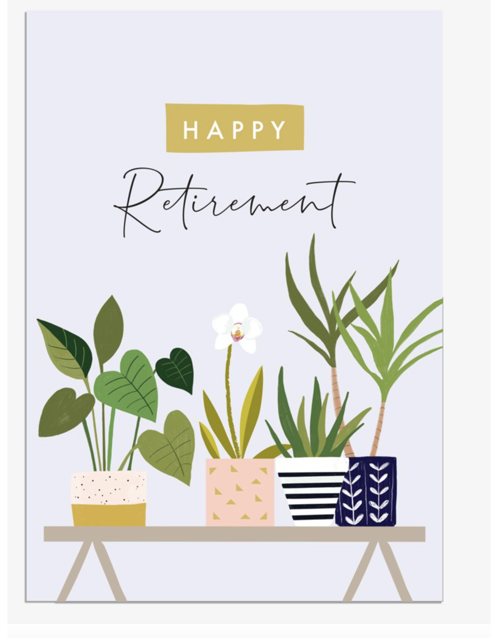 Retirement - Happy Retirement Plants